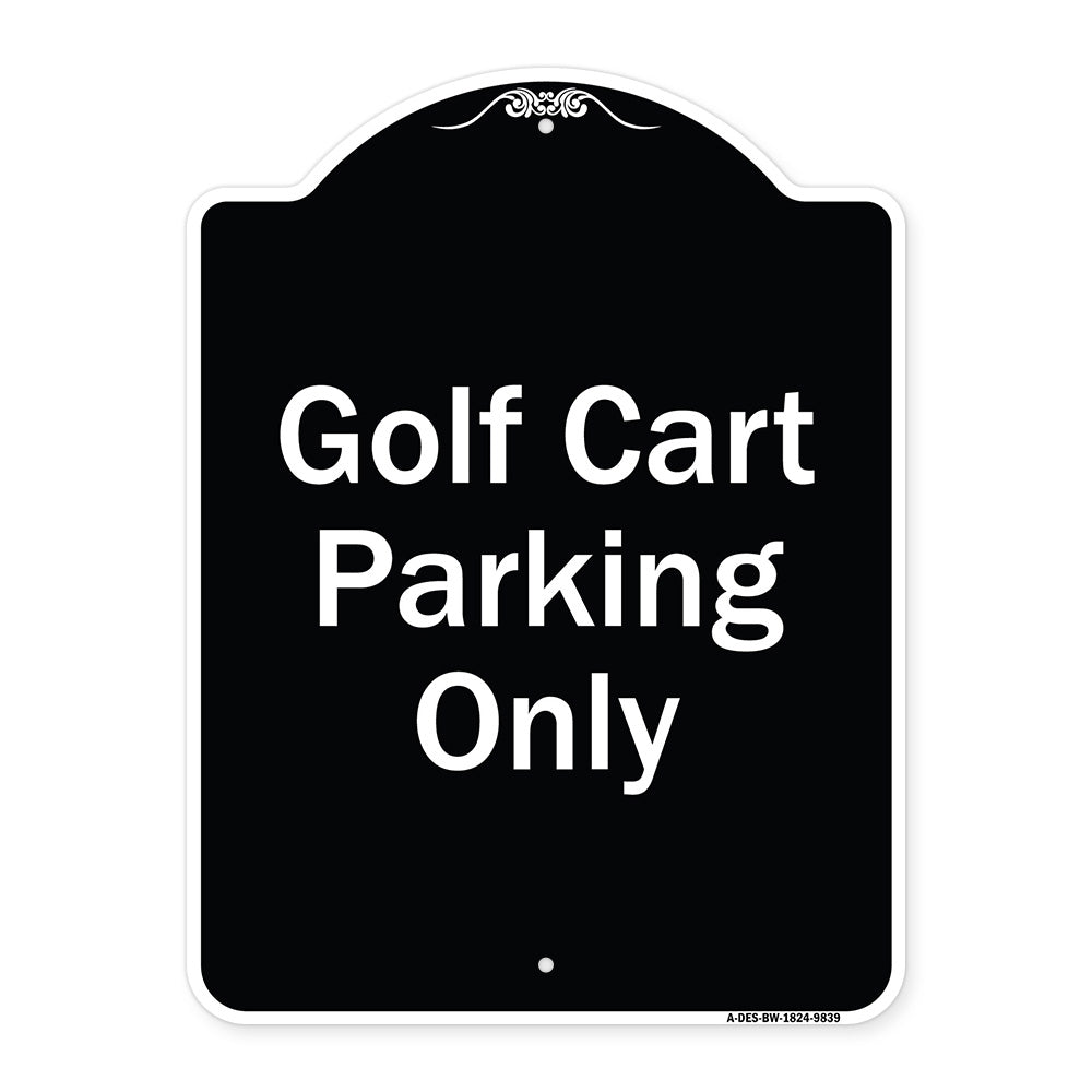 Golf Cart Parking Only