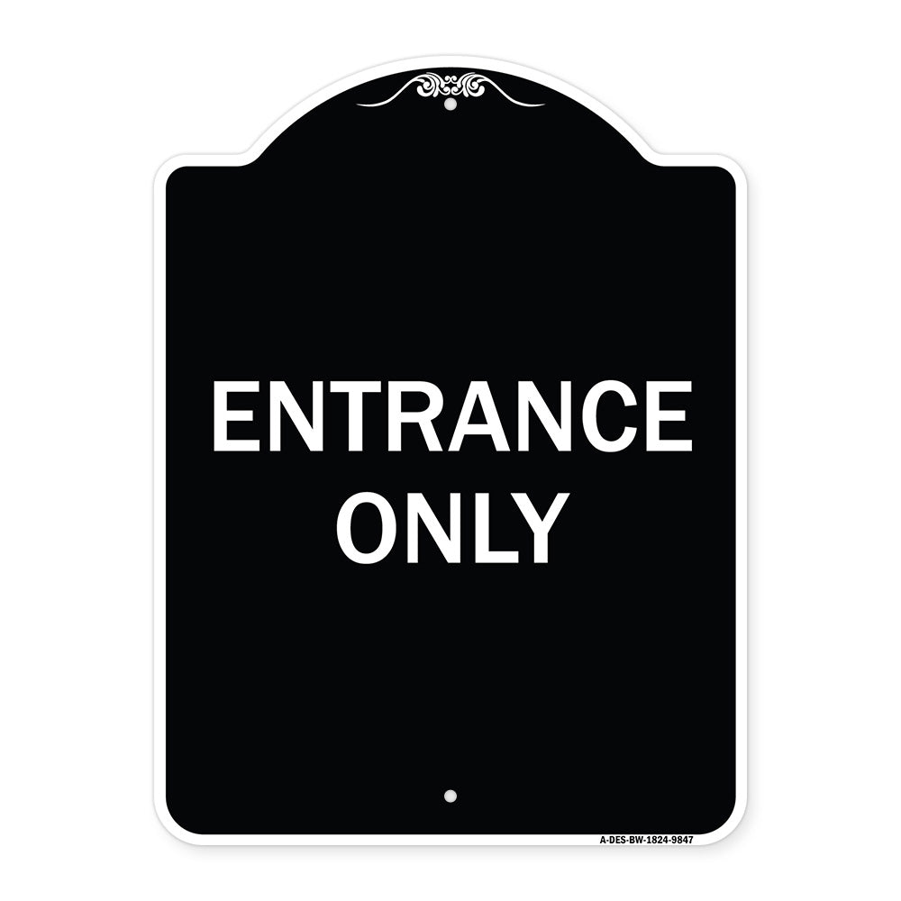 Entrance Only