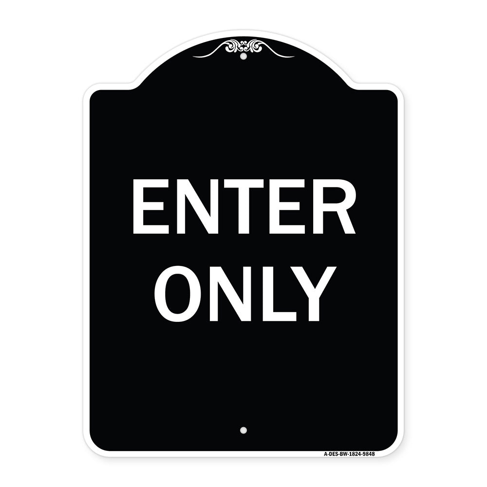 Enter Only