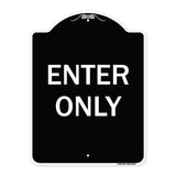Enter Only