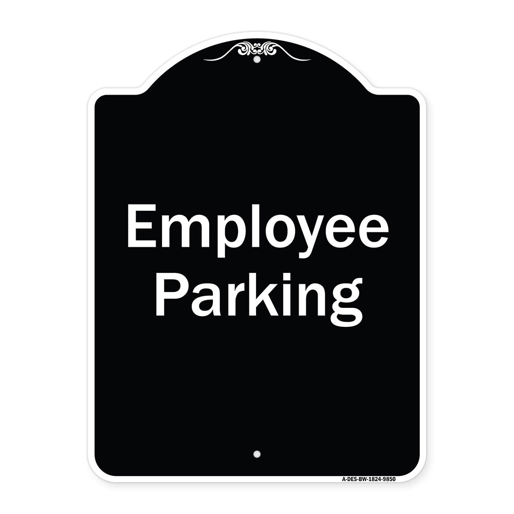Employee Parking Sign