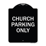 Church Parking Only
