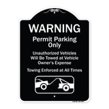 Warning Permit Parking Only Vehicles Will Be Towed At Vehicle Owners Expense Towing