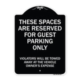 These Spaces Are Reserved For Guest Parking Only