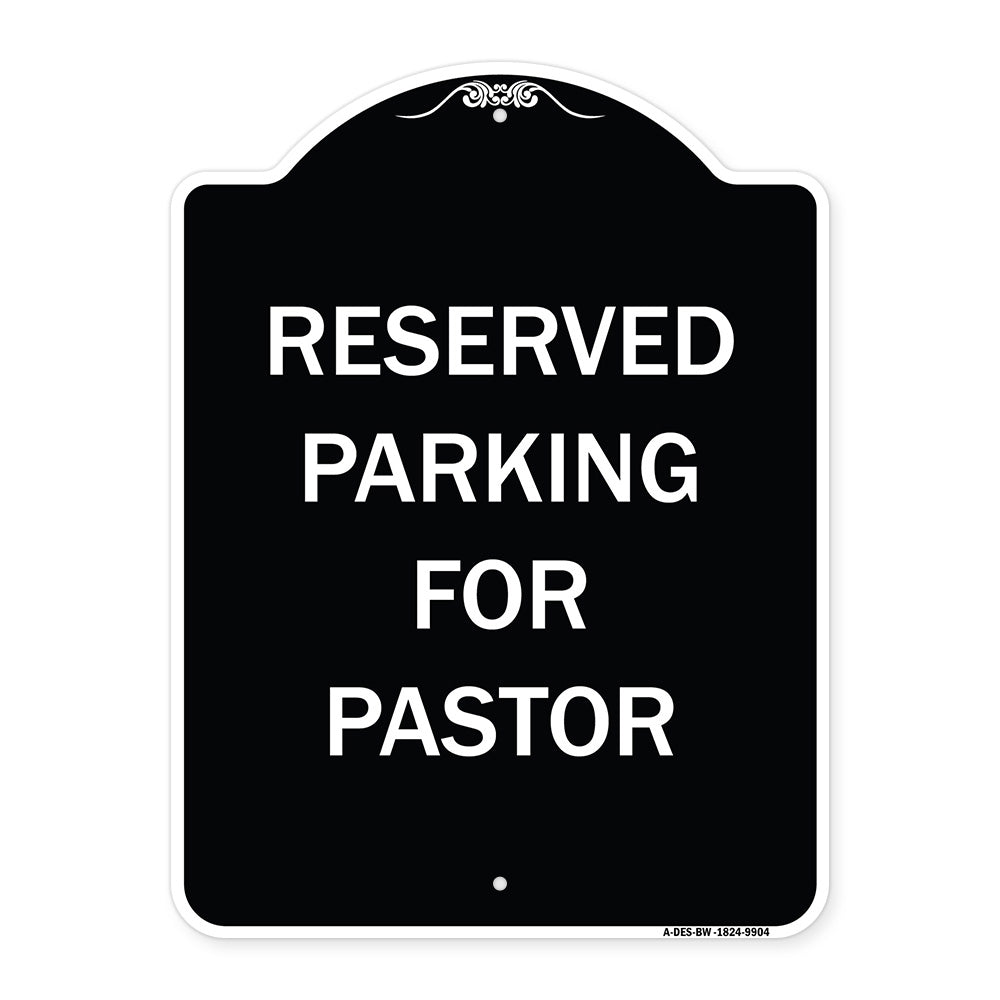 Reserved Parking For Pastor
