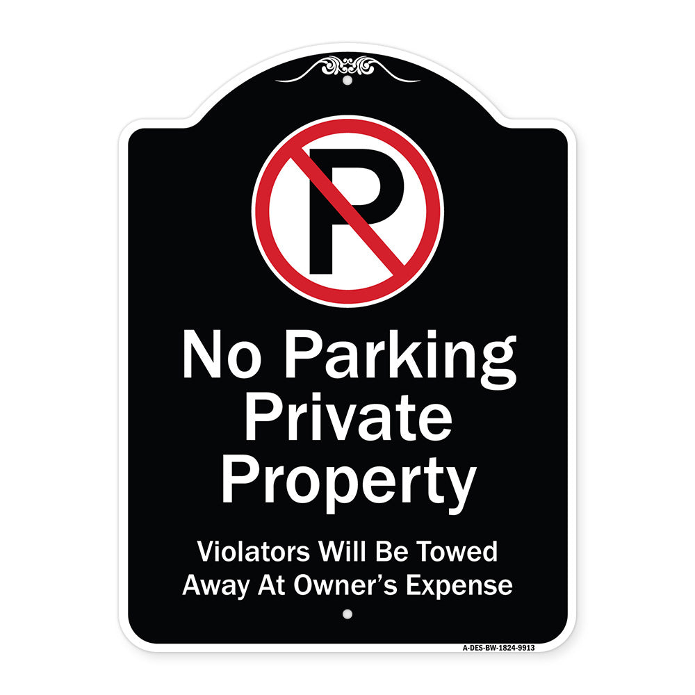 Private Property Violators Towed Away At Owner Expense With No Parking Symbol
