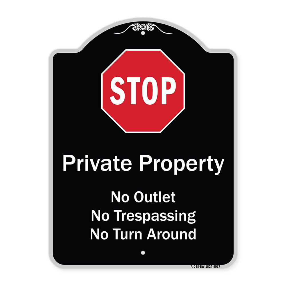 Private Property No Outlet No Trespassing Or Turn Around With Stop Symbol