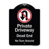 Private Driveway Dead End No Turn Around With Symbol