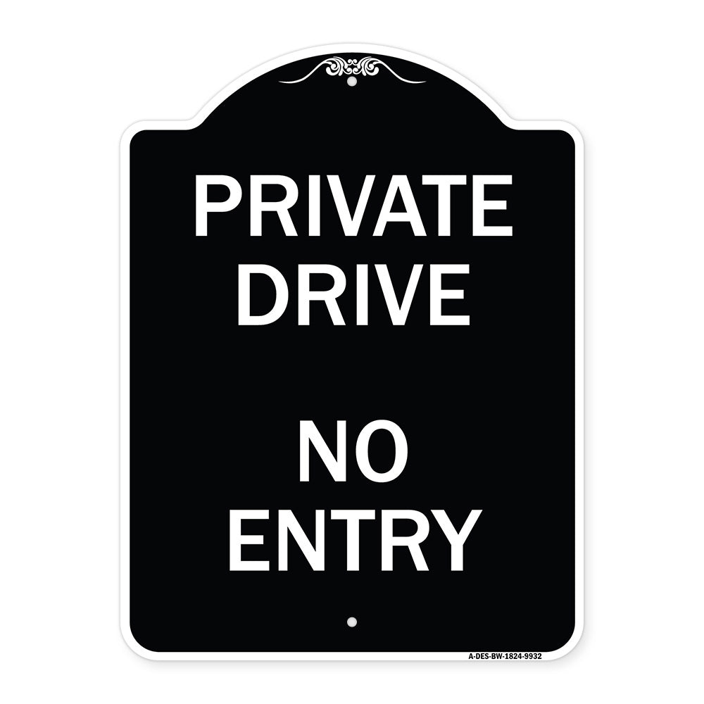 Private Drive No Entry Sign