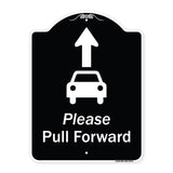 Please Pull Forward With Graphic And Ahead Arrow
