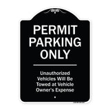 Permit Parking Only Unauthorized Vehicles Will Be Towed At Vehicle Owner's Expense