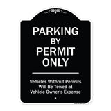 Parking By Permit Only Vehicles Without Permits Will Be Towed Vehicle Owner's Expense