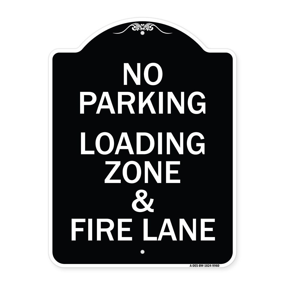 No Parking Loading Zone & Fire Lane