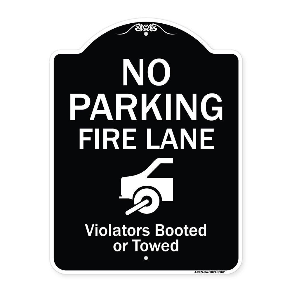 No Parking Fire Lane (With Graphic) Violators Booted Or Towed