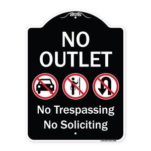 No Outlet No Trespassing Or Soliciting With No Car And No U-turn Symbols