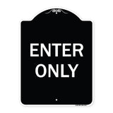 Enter Only