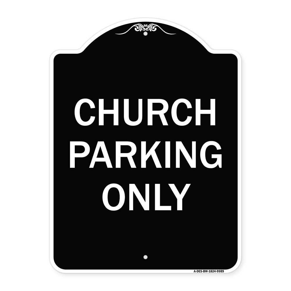 Church Parking Only