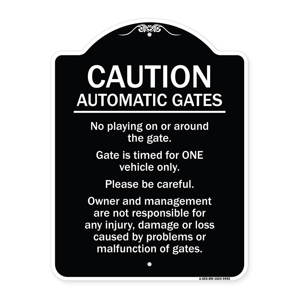 Caution Automatic Gates No Playing Gate Is Timed For One Vehicle Management Not Responsible
