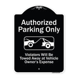 Authorized Parking Only Violators Will Be Towed Away At Owner Expense With Graphic