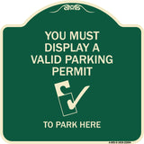You Must Display A Valid Parking Permit to Park Here (With Parking Permit Graphic)