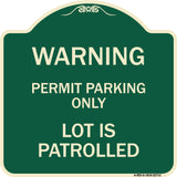 Warning Permit Parking Only Lot Is Patrolled