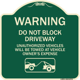 Warning Do Not Block Driveway (With Graphic)