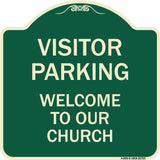 Visitor Parking Welcome to Our Church