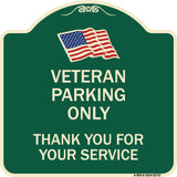 Veteran Parking Only Thank You for Your Service
