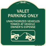 Valet Parking Only Unauthorized Vehicles Towed at Owner Expense with Graphic
