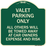Valet Parking Only All Others Towed