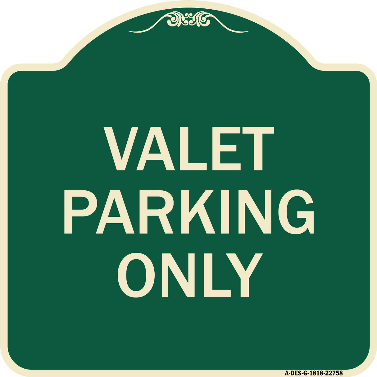 Valet Parking Only