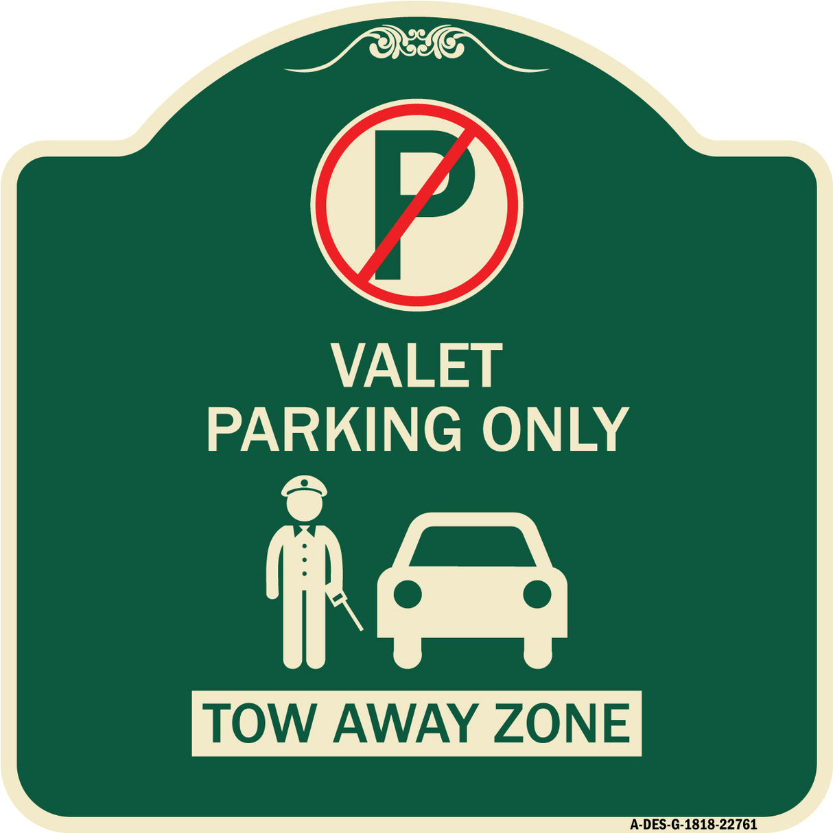 Valet Parking Only Tow Away Zone with Car Graphic