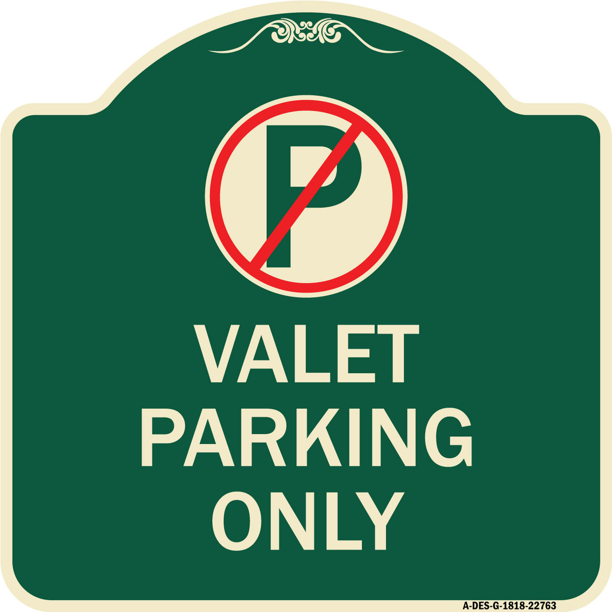 Valet Parking Only