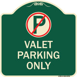 Valet Parking Only