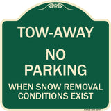Tow-Away No Parking When Snow Removal Conditions Exist