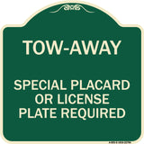 Tow-Away Special Placard or License Plate Required