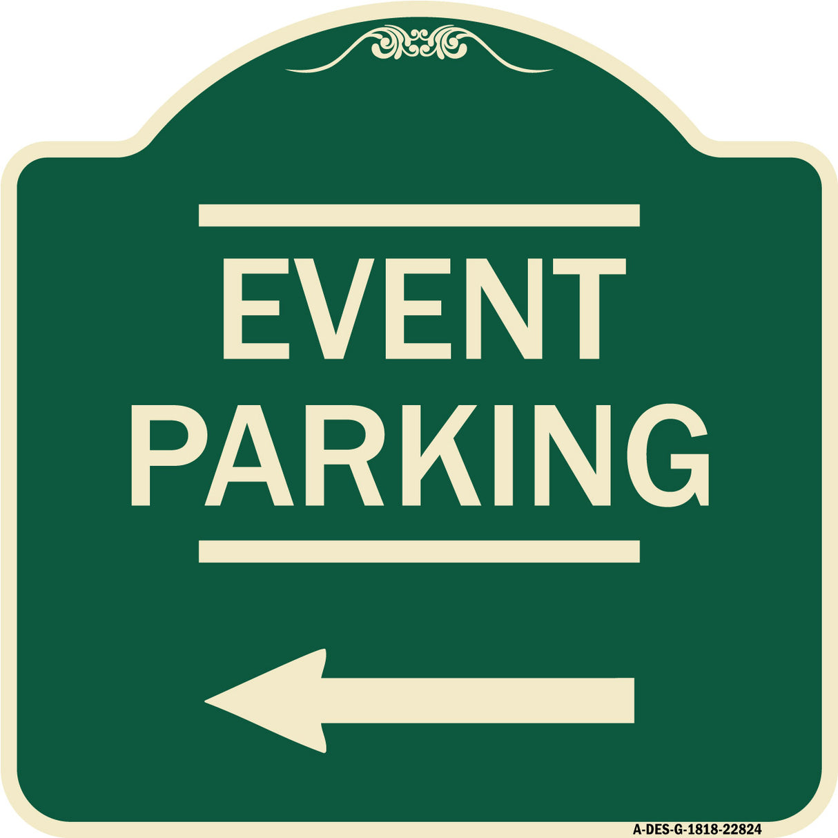 Thanks for Coming Turn Right for Exit Event Parking with Left Arrow