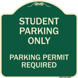 Student Parking Only Parking Permit Required