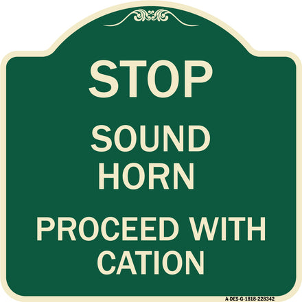 Stop Sound Horn Before Proceeding with Caution