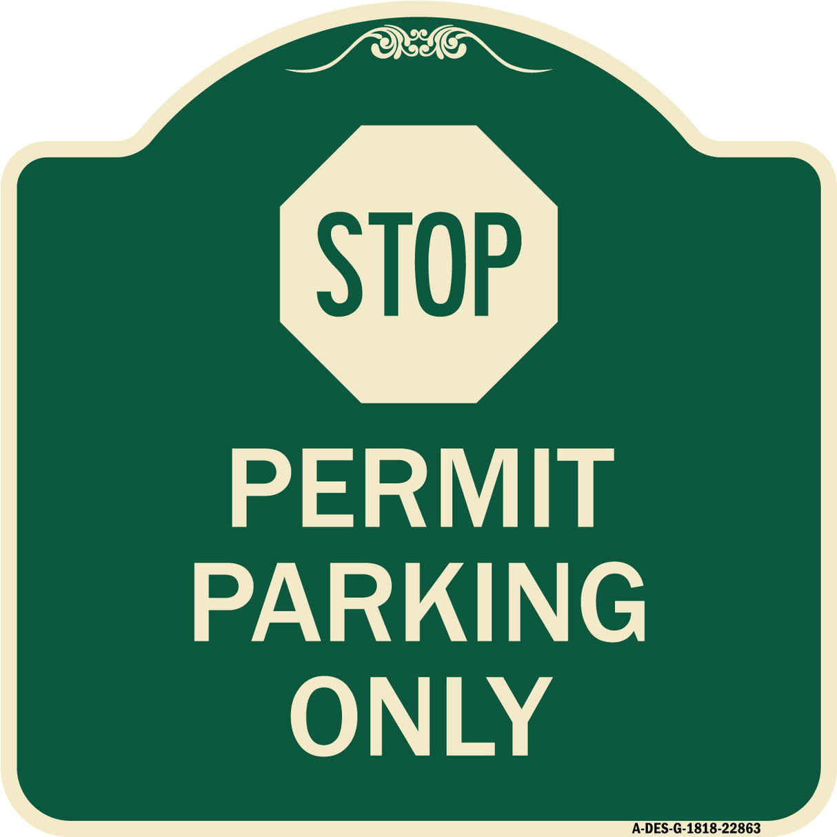Stop - Permit Parking Only (With Stop Symbol)