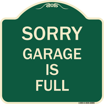 Sorry Garage Is Full