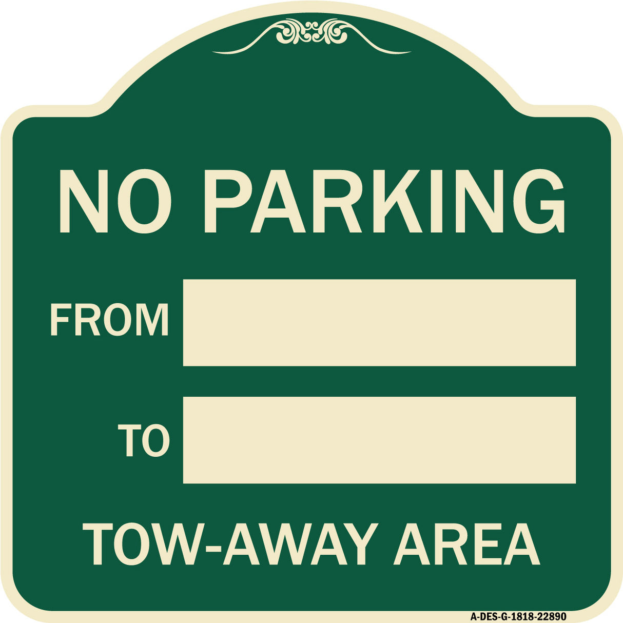 No Parking From - to with Blank Space