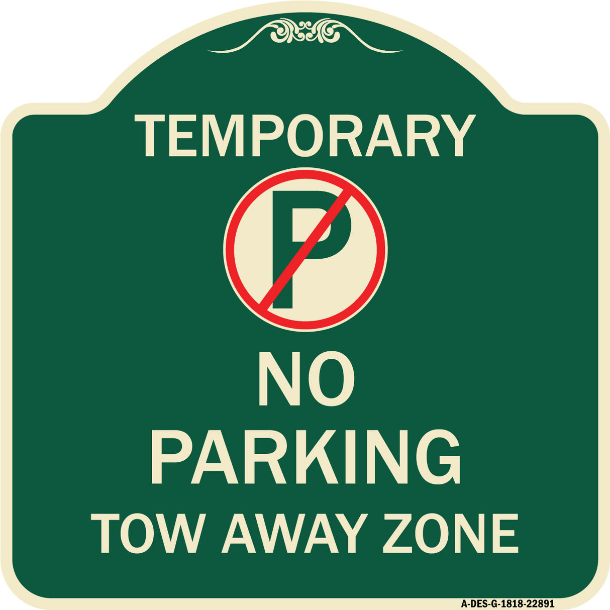 No Parking Tow Away Zone