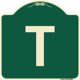 Sign with Letter T