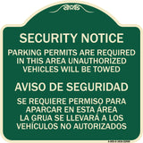 Parking Permits Are Required in This Area Unauthorized Vehicles Will Be Towed Aviso De Seguridad - Se Requiere Permiso Para Aparcar