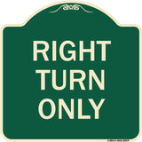 Right Turn Only