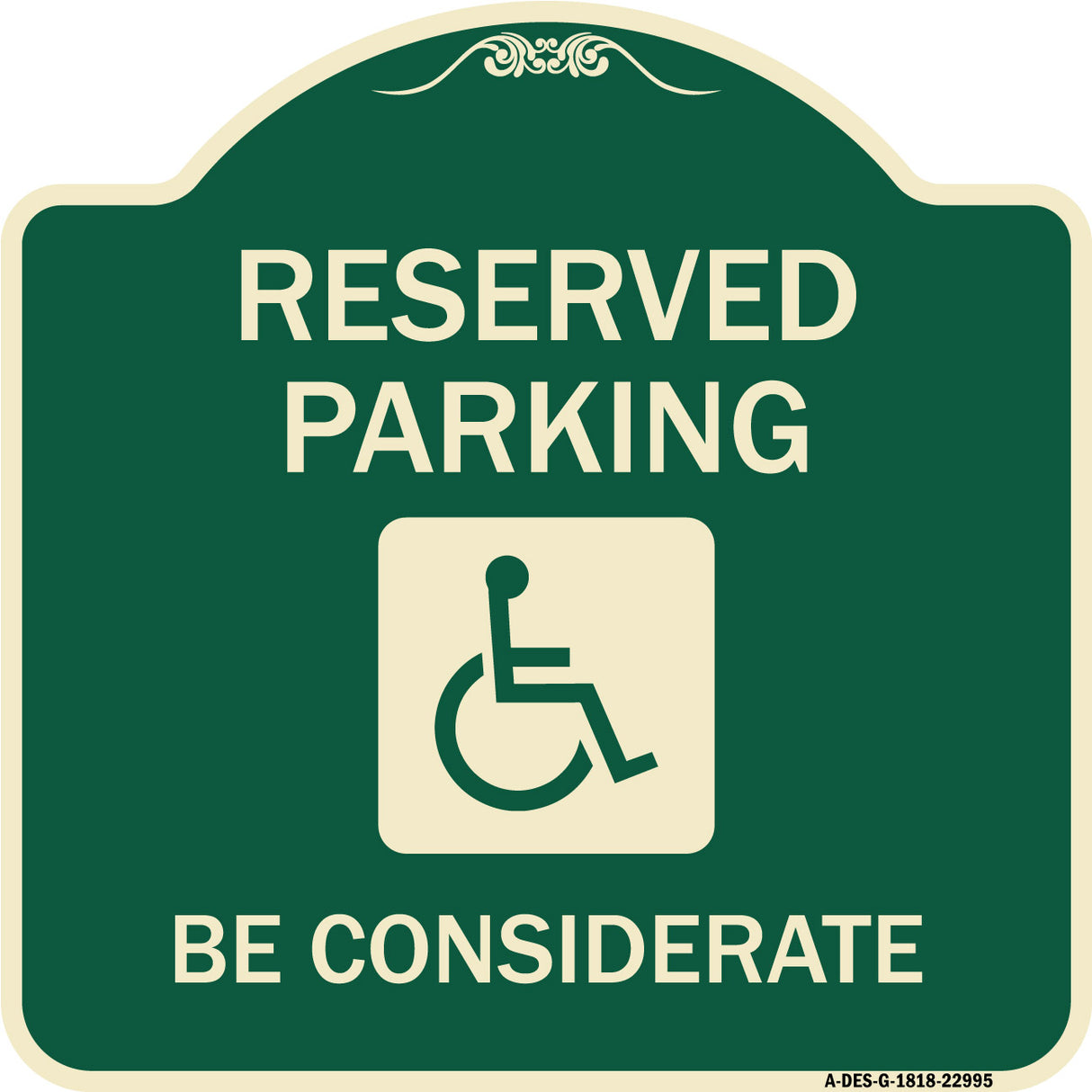 Reserved Parking - (With Handicap Symbol) Be Considerate