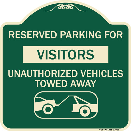 Reserved Parking for Visitors Unauthorized Vehicles Towed Away (With Tow Away Graphic)