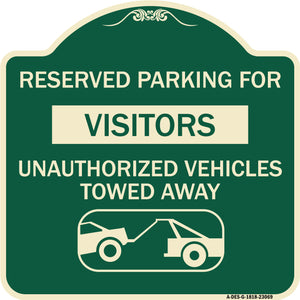 Reserved Parking for Visitors Unauthorized Vehicles Towed Away (With Tow Away Graphic)