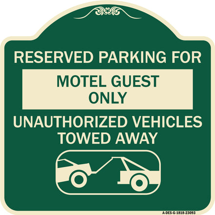 Reserved Parking for Motel Guest Only Unauthorized Vehicles Towed Away (With Tow Away Graphic)